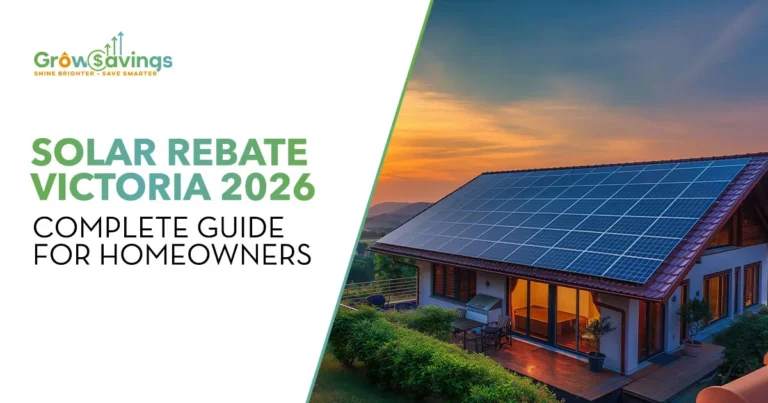 Solar Rebate Victoria 2026 - Complete Guide for Homeowners